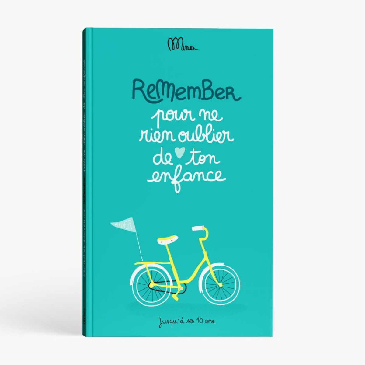 Remember - Pour ne rien oublier de ton enfance - Cahier de souvenirs - photo 6