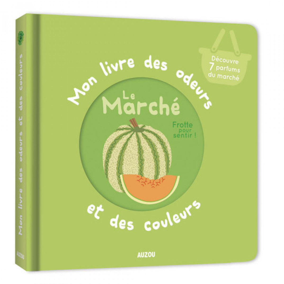 Le marché - Mon livre des odeurs et des couleurs - photo 6