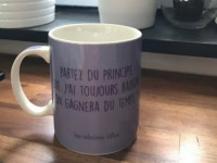 Tasse - Partez du principe que j ai toujours raison - photo 7