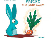 Arsène et la carotte magique - Boutique Toup'tibou - photo 7