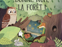 Bonne nuit la forêt! - photo 7