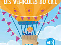 Douces histoires sonores - Les véhicules du ciel - photo 7